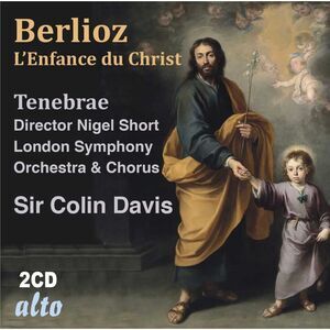 Colin Davis Sir - Berlioz: L'Enfance du christ  CD